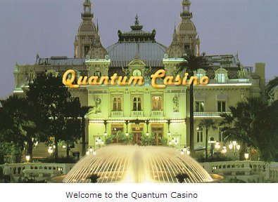 Quantum Casino